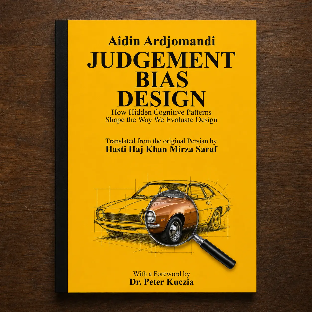 Judgement, Bias, Design by Aidin Ardjomandi